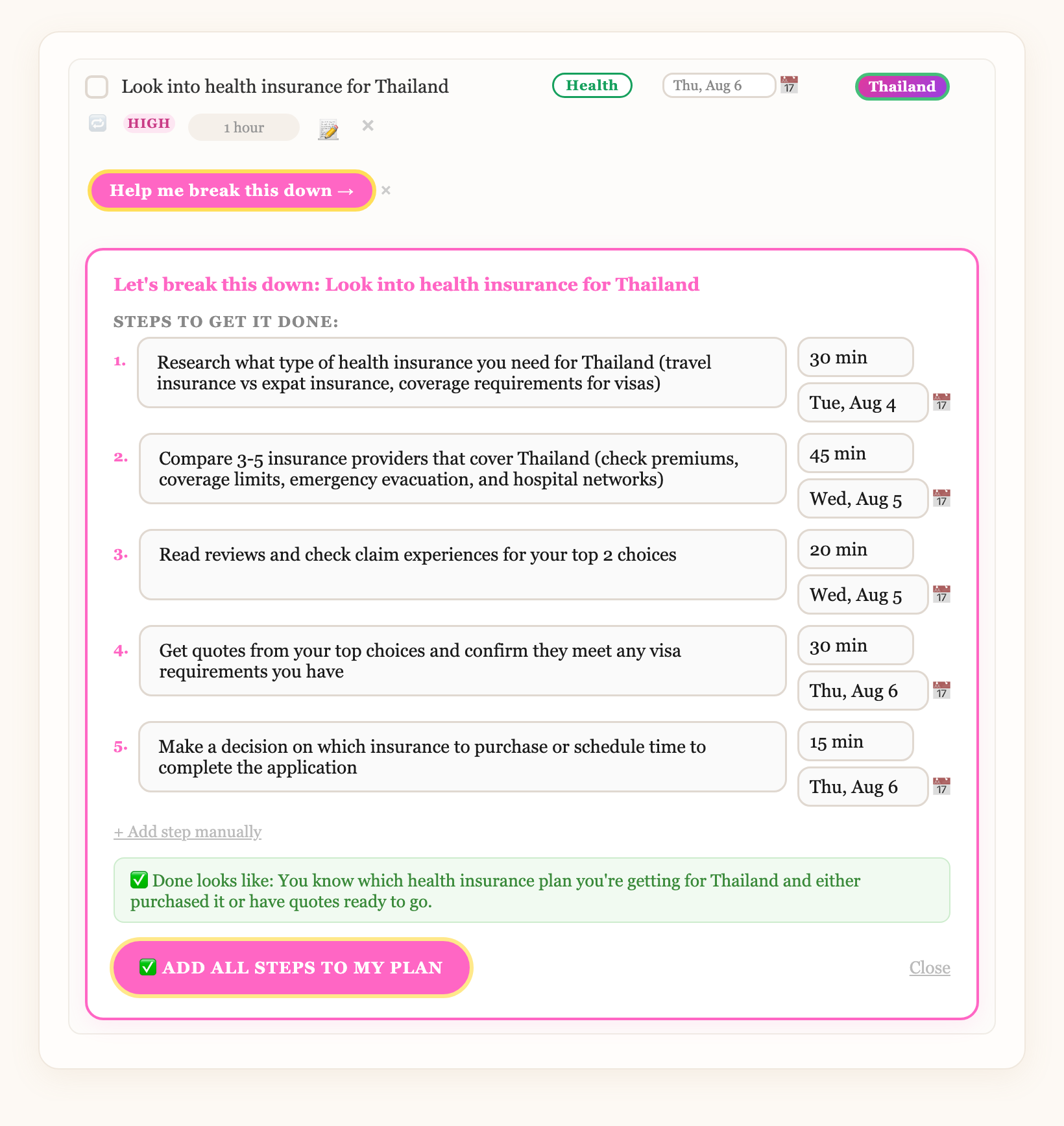 Clear Days breaking down the task 'Look into health insurance for Thailand' into 5 small steps, each with a time estimate and date, plus a note describing what done looks like